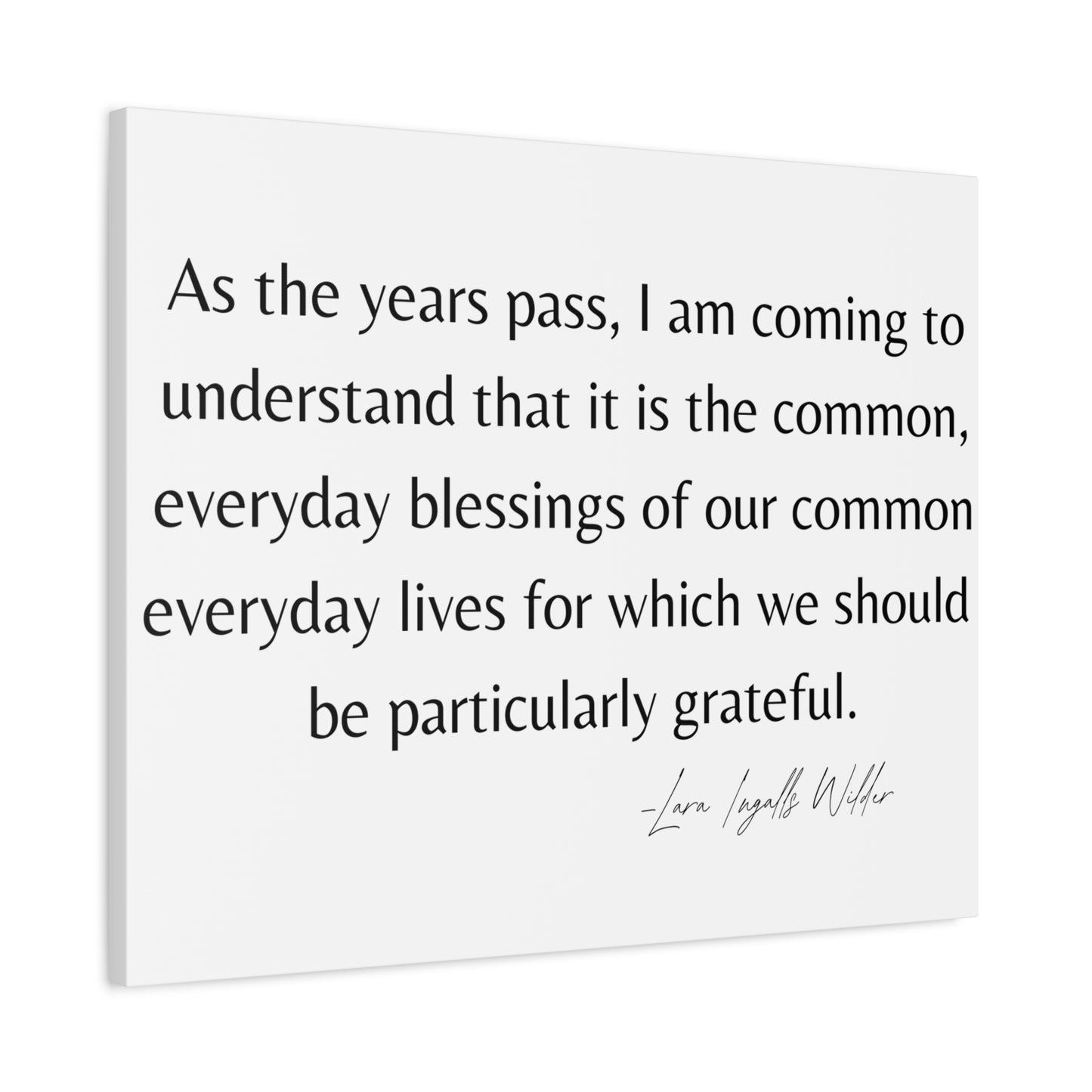 Common Everyday Blessings Matte Canvas, Stretched, 1.25"