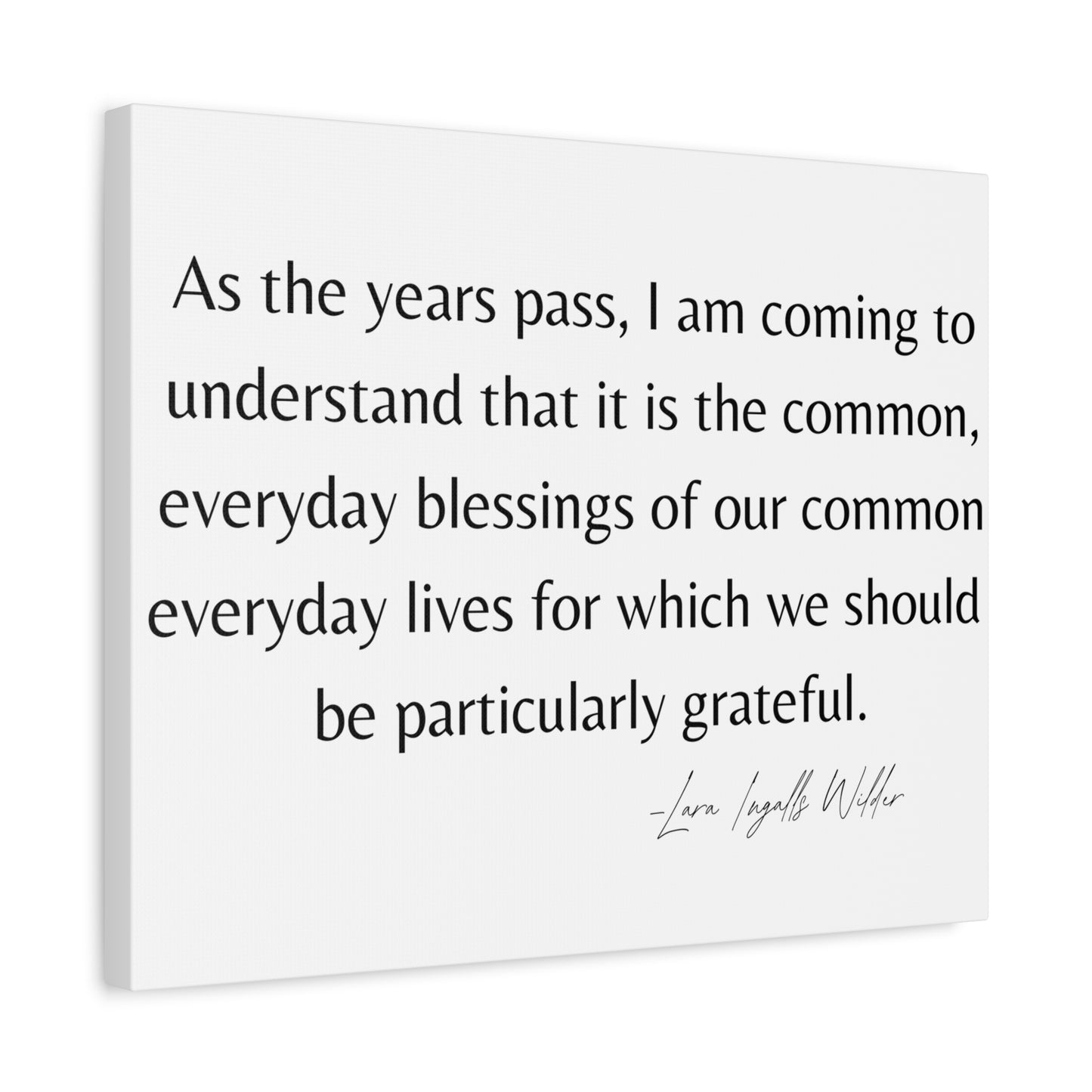 Common Everyday Blessings Matte Canvas, Stretched, 1.25"